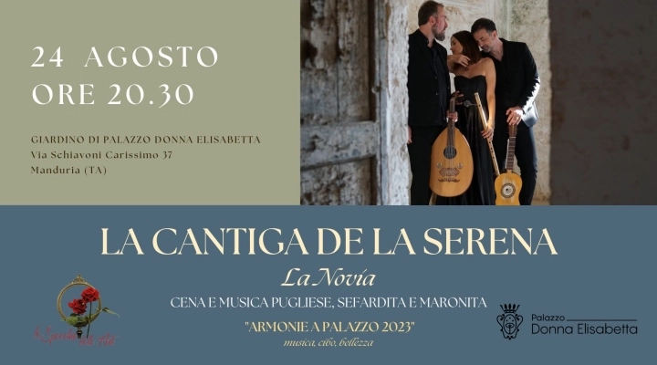 La Cantiga de la Serena “LA NOVIA”: Musica e cena di tradizioni pugliesi, maronite e sefardite