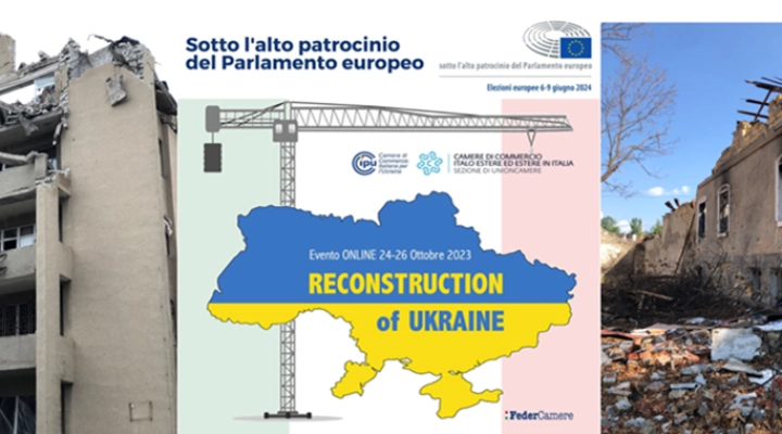 RECONSTRUCTION OF UKRAINE FORUM INTERNAZIONALE SU RICOSTRUZIONE E RIPARTENZA