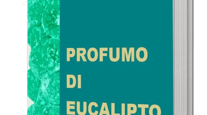Da oggi in tutti gli store online e librerie “Profumo di eucalipto” il romanzo d’esordio di Ilaria Brondo