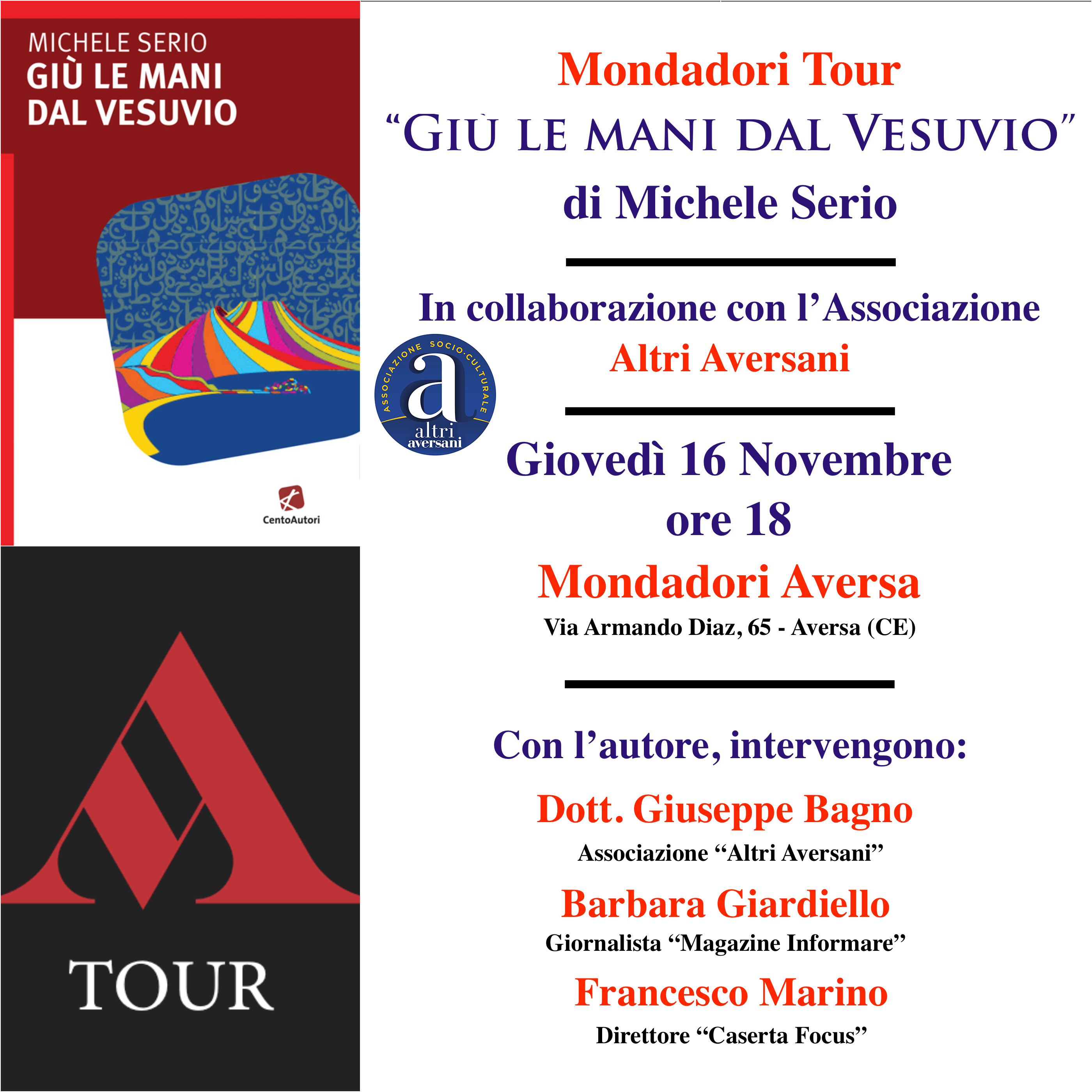 Ad Aversa la terza tappa del #MondadoriTour del romanzo 