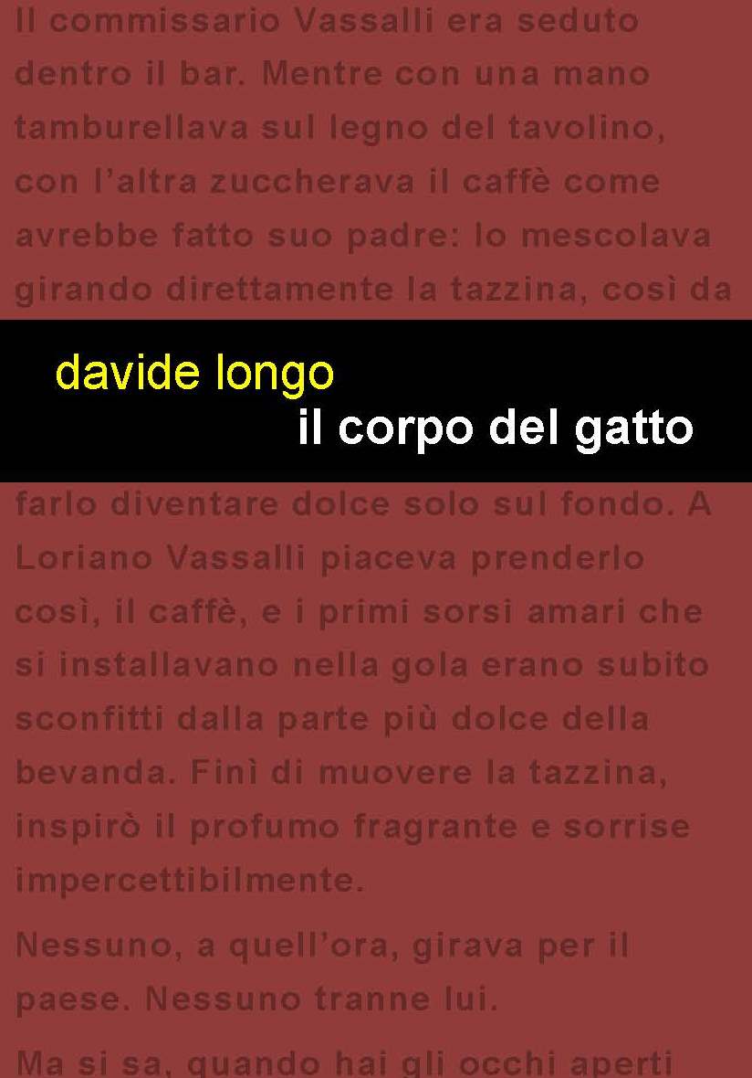 Il corpo del gatto: da oggi in libreria il volume di Davide Longo