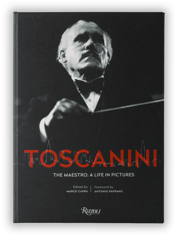 TOSCANINI. LA VITA E IL MITO DI UN MAESTRO IMMORTALE