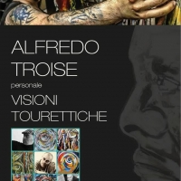 Vernissage, Visioni Tourettiche 