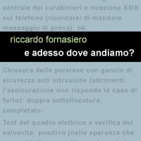 In uscita oggi per Edizioni Leucotea “E adesso dove andiamo?” il nuovo romanzo di Riccardo Fornasiero.