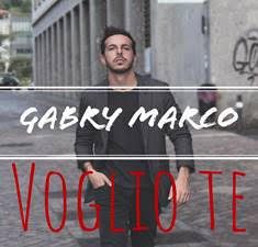 Dopo la sua partecipazione ad AMICI, AREA SANREMO, TALENT'S TODAY, GABRY MARCO pubblica il suo primo VIDEO ufficiale: VOGLIO TE