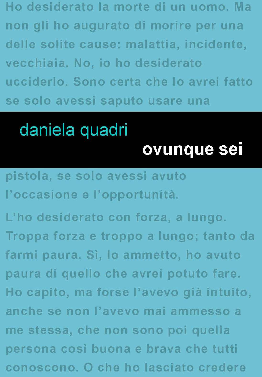 Project Leucotea annuncia l’uscita in formato EBOOK del libro “OVUNQUE SEI” di Daniela Quadri