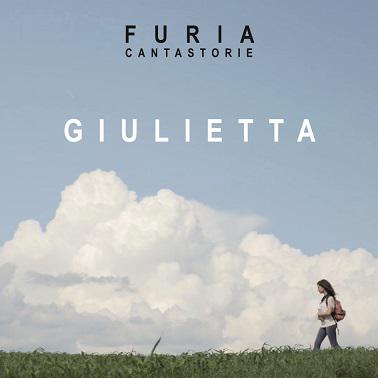   FURIA feat. LELLA COSTA  “GIULIETTA”   È IL SINGOLO DELLA CANTAUTRICE MILANESE CHE VEDE LA PARTECIPAZIONE STRAORDINARIA DELL’ATTRICE LELLA COSTA