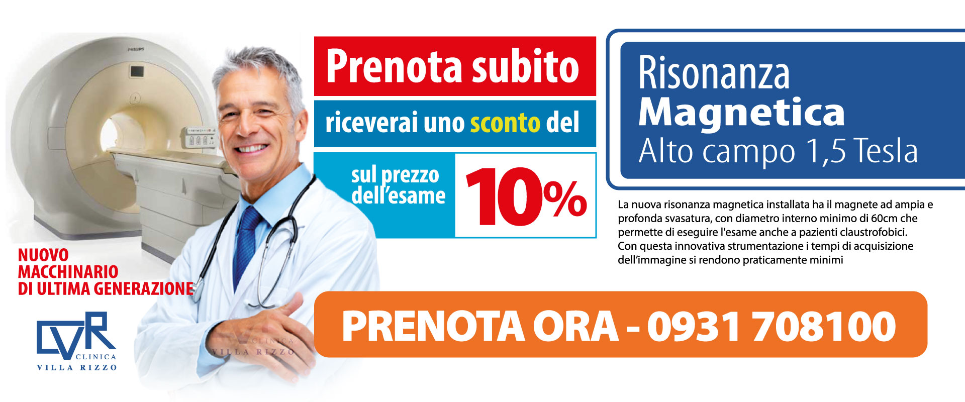 Risonanza magnetica Sicilia dove prenotare? a Siracusa Clinica Villa Rizzo prenota ora riceverai uno sconto...