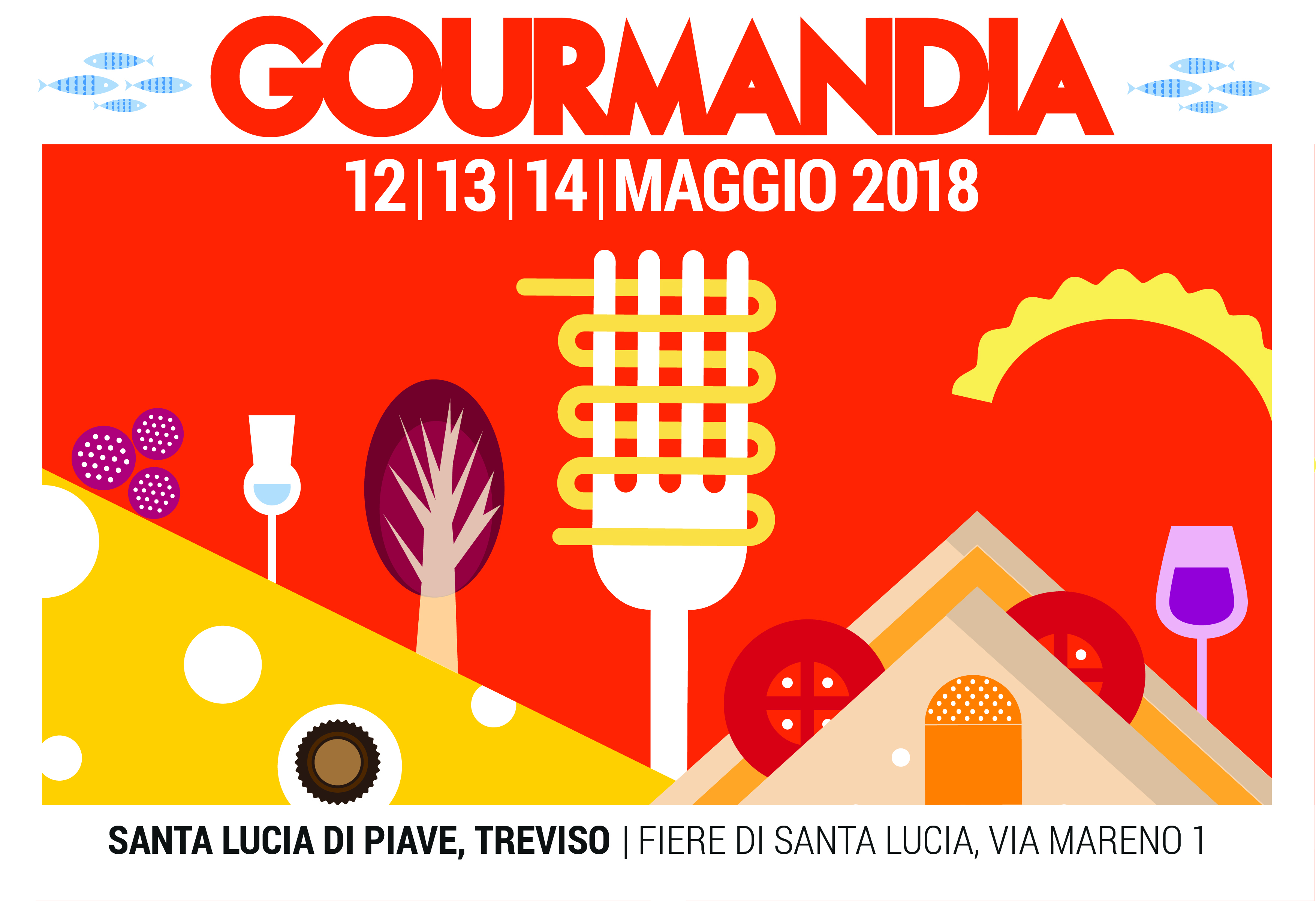 GOURMANDIA 2018: LA  CUCINA ITALIANA CHE  ROMPE GLI SCHEMI