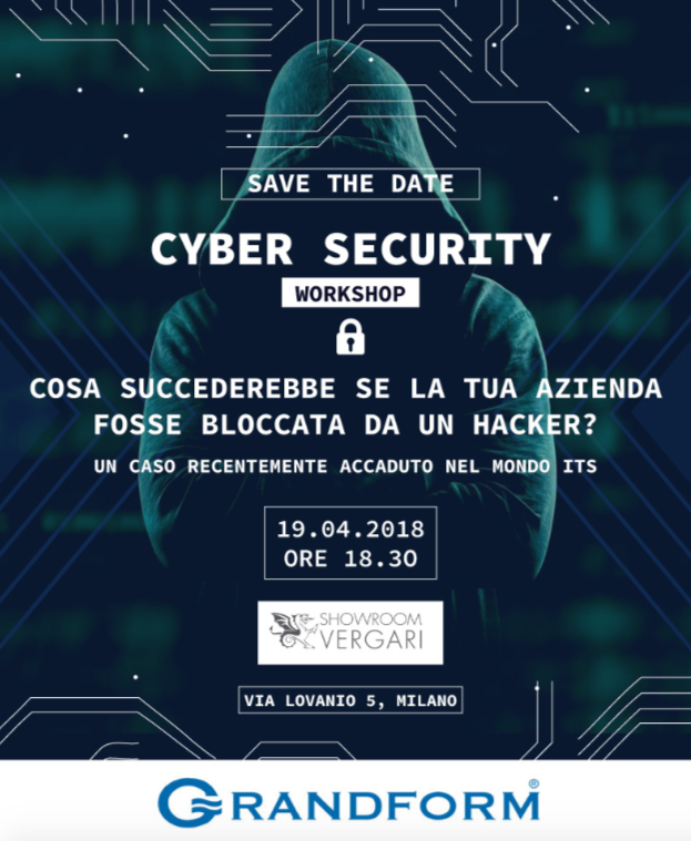 EVENTO FUORISALONE SFA:  NELLO SHOWROOM GRANDFORM presso Spazio VERGARI UN INCONTRO SUL TEMA “CYBER SECURITY” 