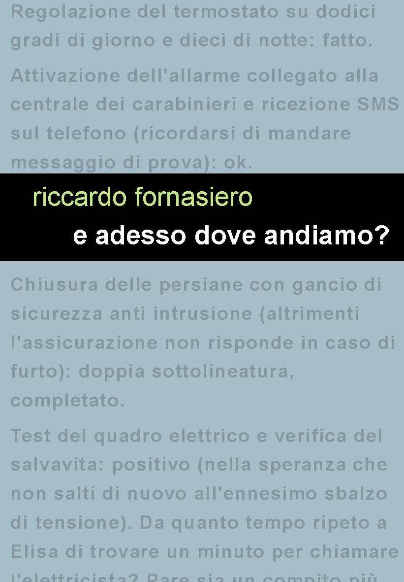 Project Leucotea annuncia l’uscita in formato ebook di “E adesso dove andiamo?” di Riccardo Fornasiero