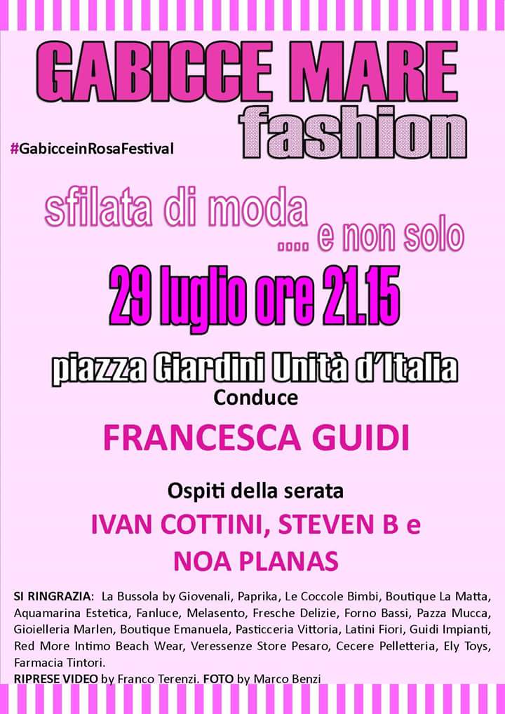 STEVEN B. ospite della II Edizione di “Gabicce Mare Fashion…sfilata di moda e non solo” 