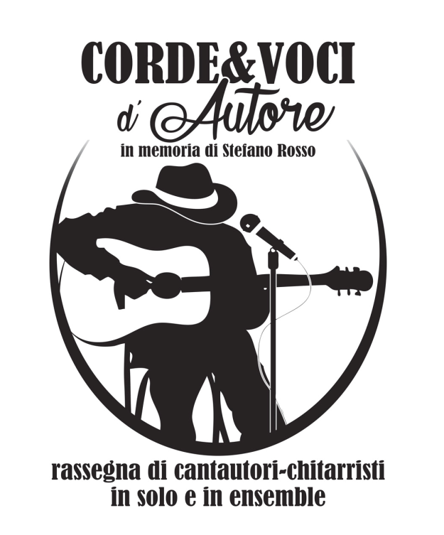 “CORDE & VOCI D’AUTORE”  premio e rassegna di cantautori chitarristi