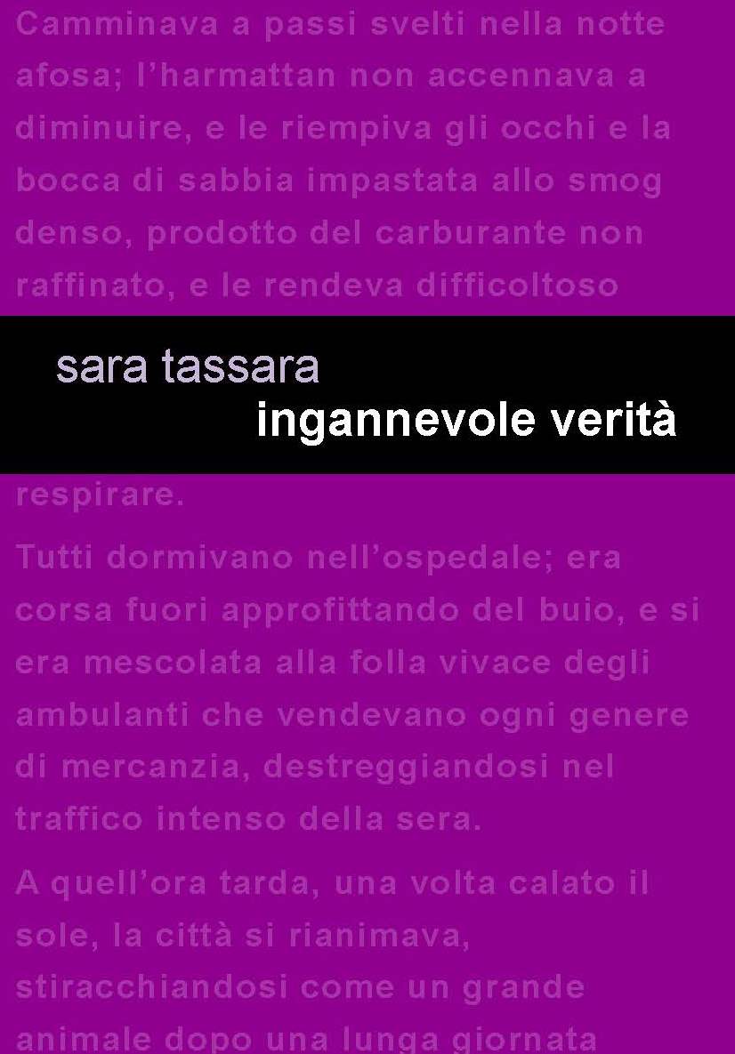 Edizioni Leucotea in collaborazione con la collana Project annuncia l’uscita in formato Ebook di “Ingannevole verità” di Sara Tassara