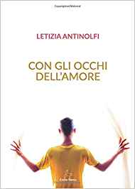 CON GLI OCCHI DELL’AMORE: quando perdonare significa ricominciare a vivere