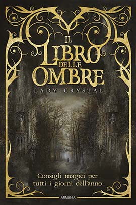  “Il Libro delle Ombre”: in libreria la nuova edizione per Armenia 