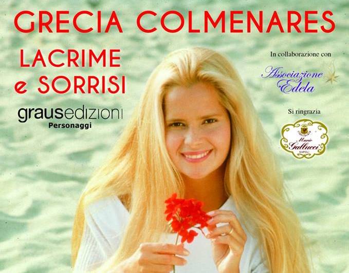 L’attrice Grecia Colmenares Approda A Napoli Per La Promozione Del Suo Libro “Lacrime E Sorrisi”(Graus Edizioni)