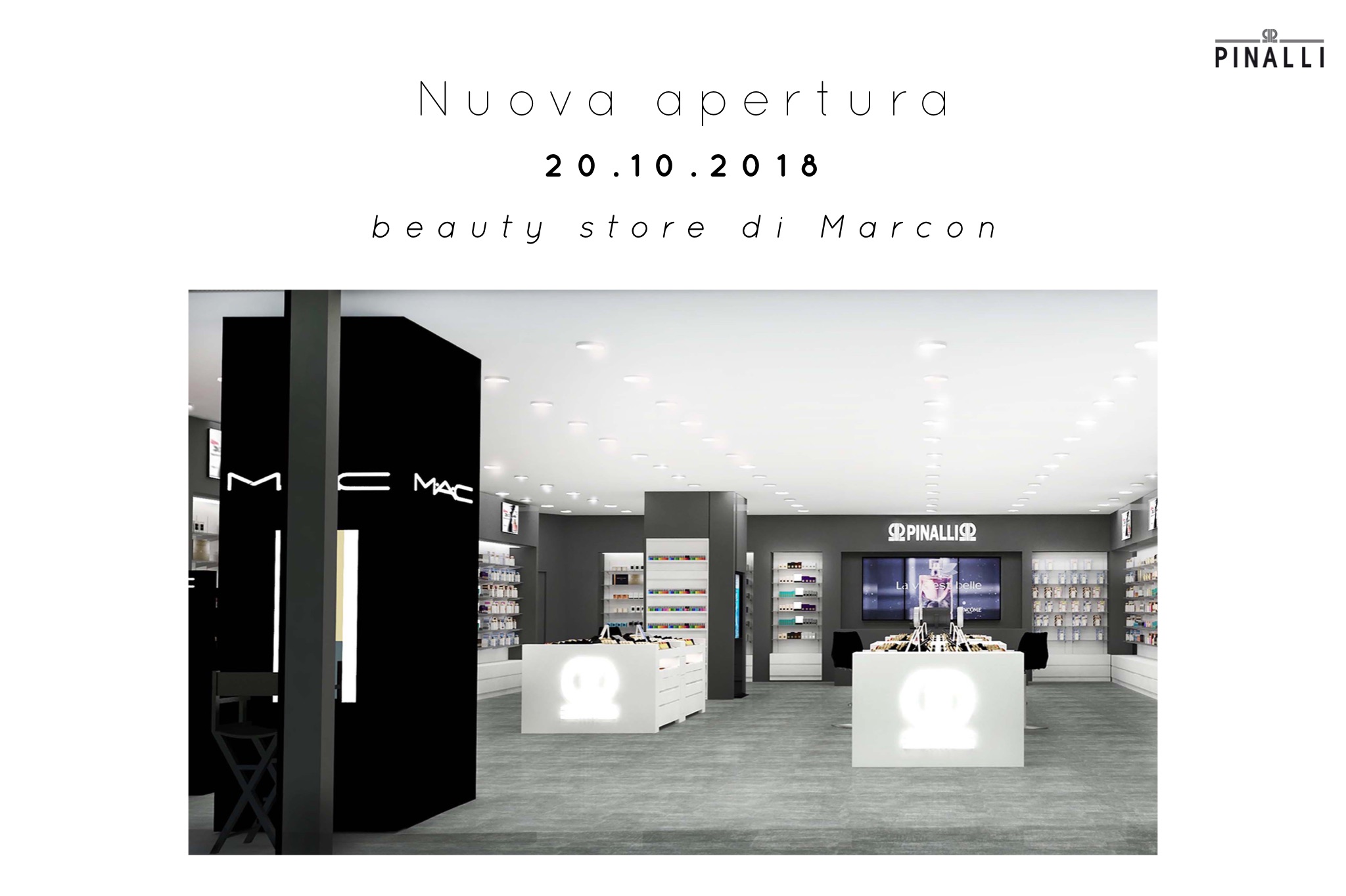 Pinalli conferma il suo interesse  a crescere a livello nazionale: nel Nord-Est inaugura un nuovo beauty store 