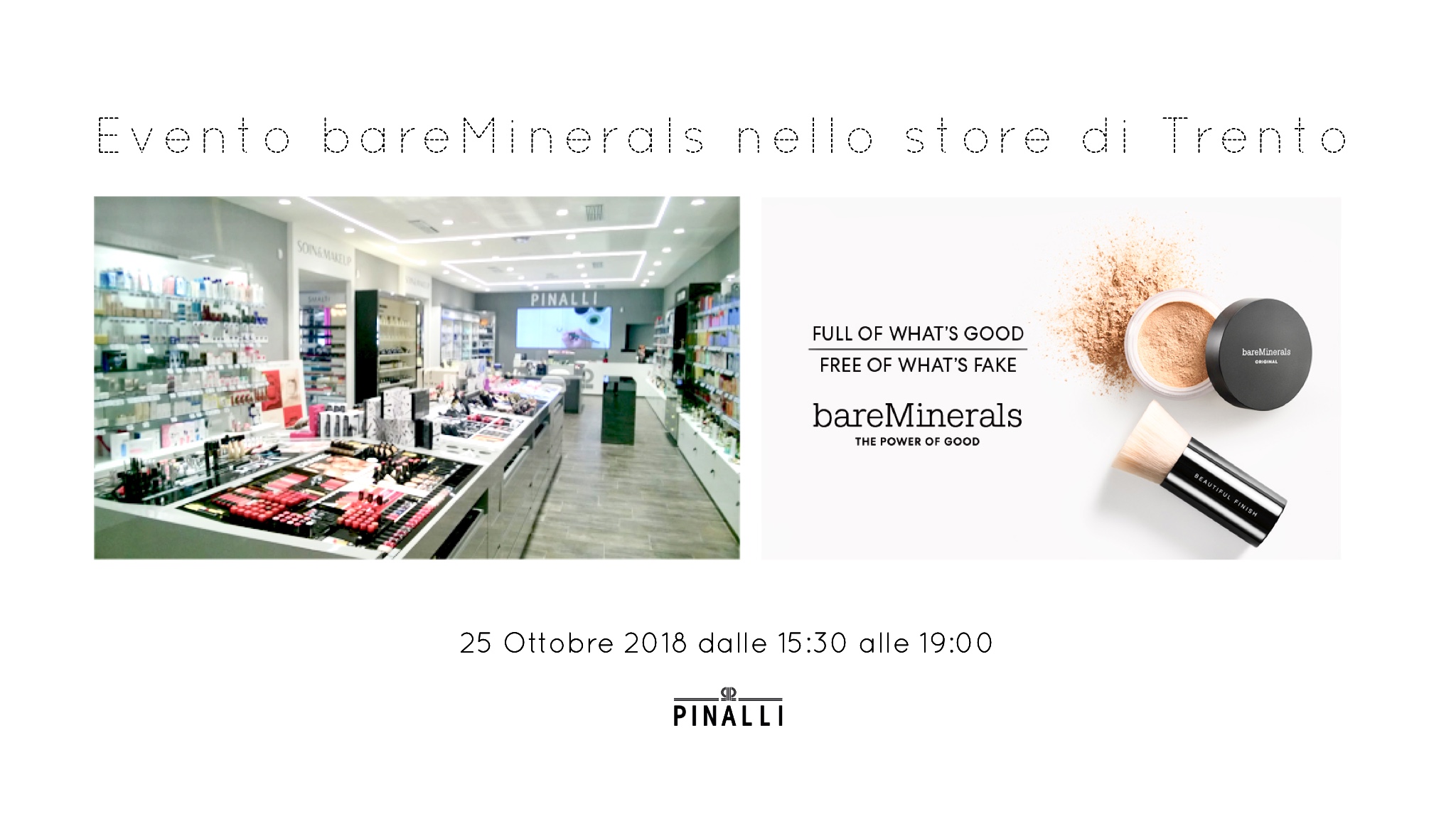 Pinalli: Evento Bareminerals nello store di Trento