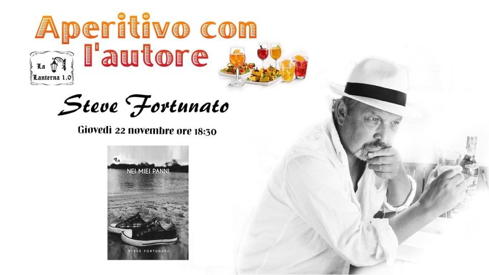 Aperitivo con l'autore: Steve Fortunato 