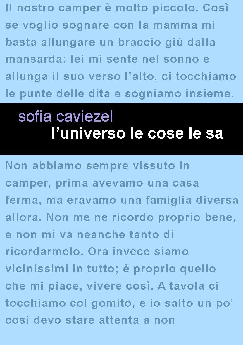 In uscita il nuovo romanzo di Sofia Caviezel “L’universo le cose le sa”