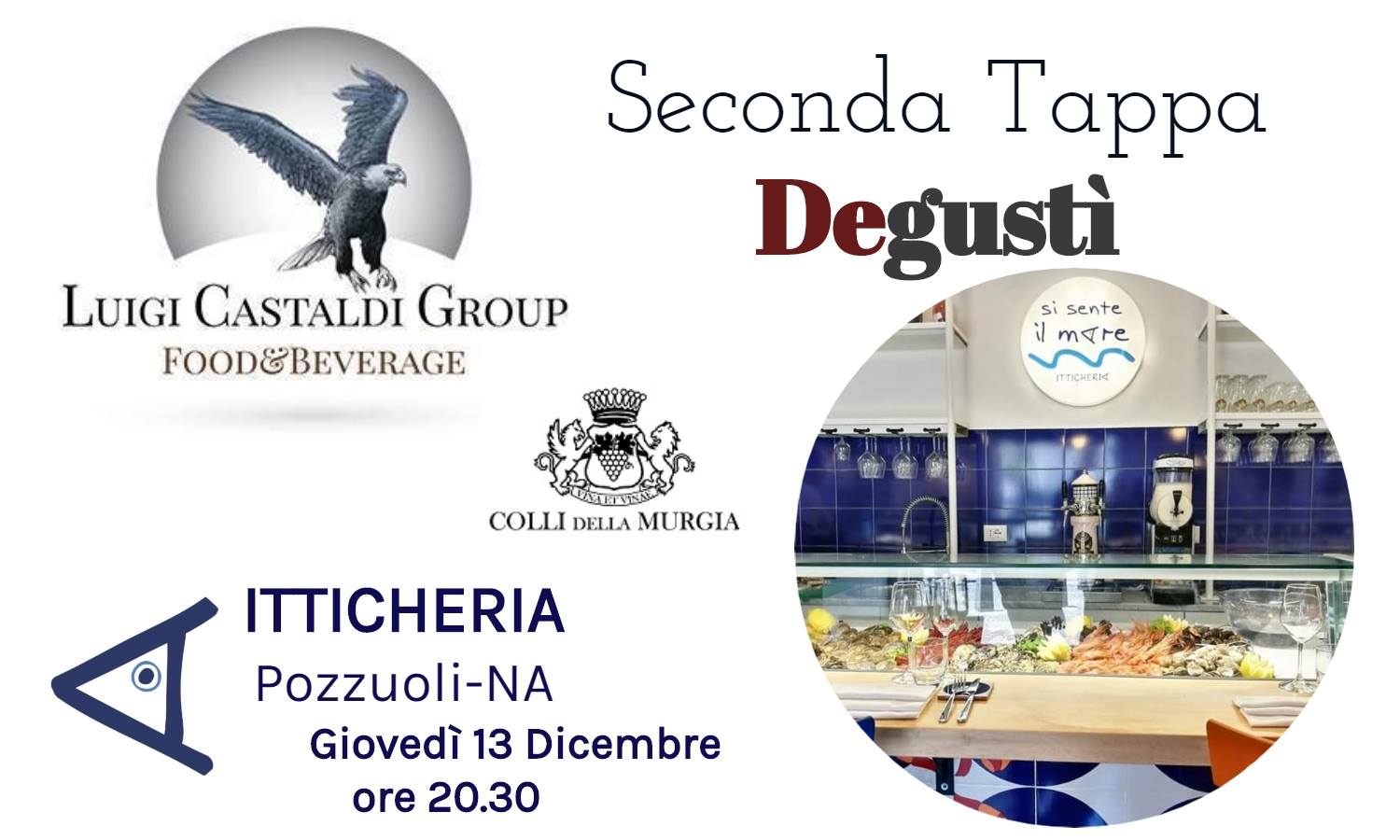 Degustì  fa tappa da “Itticheria”a Pozzuoli per una cena a base di mare e sapori autentici