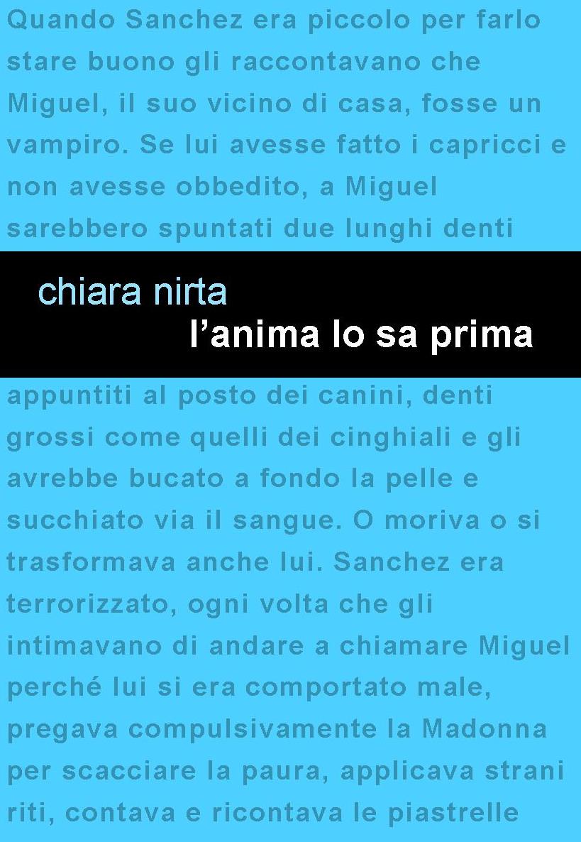 Edizioni Leucotea in collaborazione con Project Leucotea annuncia l’uscita del nuovo romanzo di Chiara Nirta “L’anima lo sa prima”