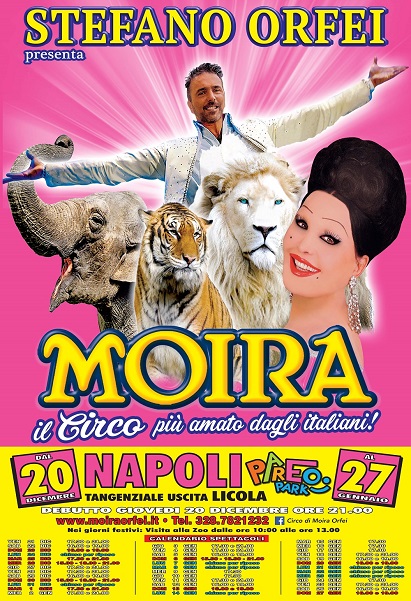 Il circo di Moira Orfei festeggia a Napoli i 250 anni di storia delle arti circensi dal 20 dicembre