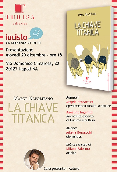 La chiave Titanica di Marco Napolitano alla libreria del Vomero a Napoli Iocisto