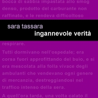 In uscita, per Project Leucotea il romanzo della scrittrice genovese Sara Tassara “INGANNEVOLE VERITÀ” 