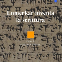 EBK narrativa annuncia l’uscita del libro “Enmerkar inventa la scrittura”, prima opera della scrittrice e storica dell’arte Martina Borghi.