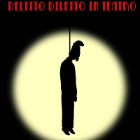 Delitto Diletto In Teatro allo ZTN