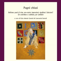 'Pugni chiusi', un nuovo punto di vista sul bullismo, a cura di Ezio Alessio Gensini & Leonardo Santoli