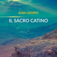 IL SACRO CATINO di Alba Ligorio