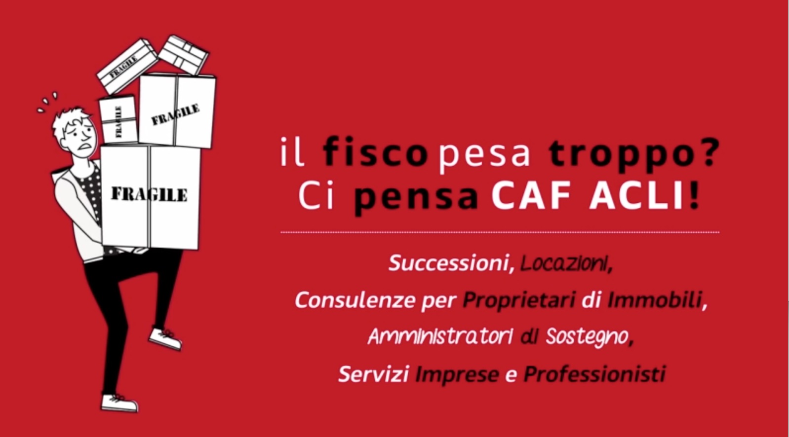 Il fisco pesa troppo? Ci pensa Acli