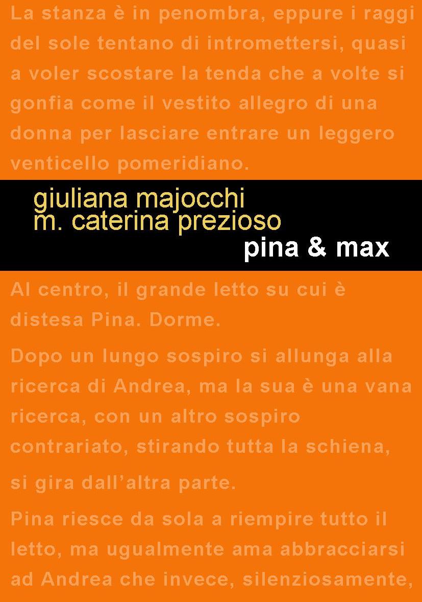 Sono arrivati in formato ebook Pina e Max!