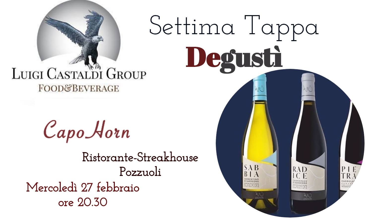 Degustì conduce a Capo Horn a Pozzuoli per la VII tappa del tour dei sapori della Luigi Castaldi Group in Campania