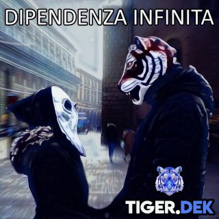   TIGER DEK “DIPENDENZA INFINITA” è la surreale storia d’amore del “cant-attore” misterioso 