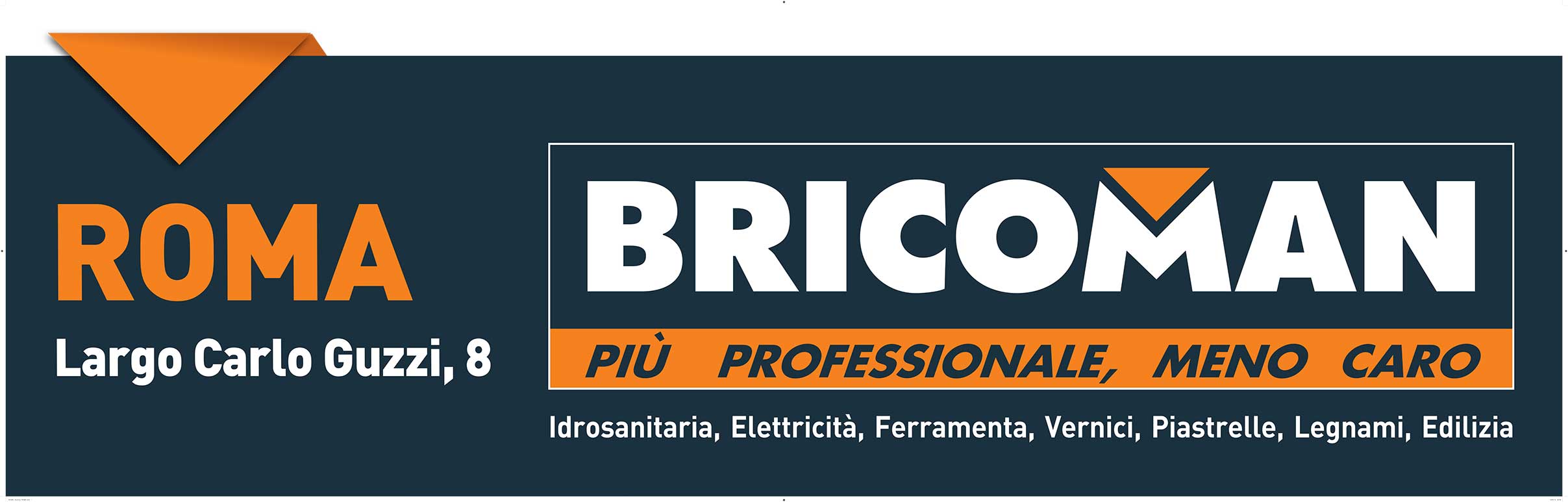 Bricoman ancora avanti 