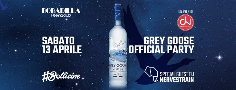  13/4 Grey Goose Official Party by DV Connection fa muovere Bobadilla - Dalmine (BG)