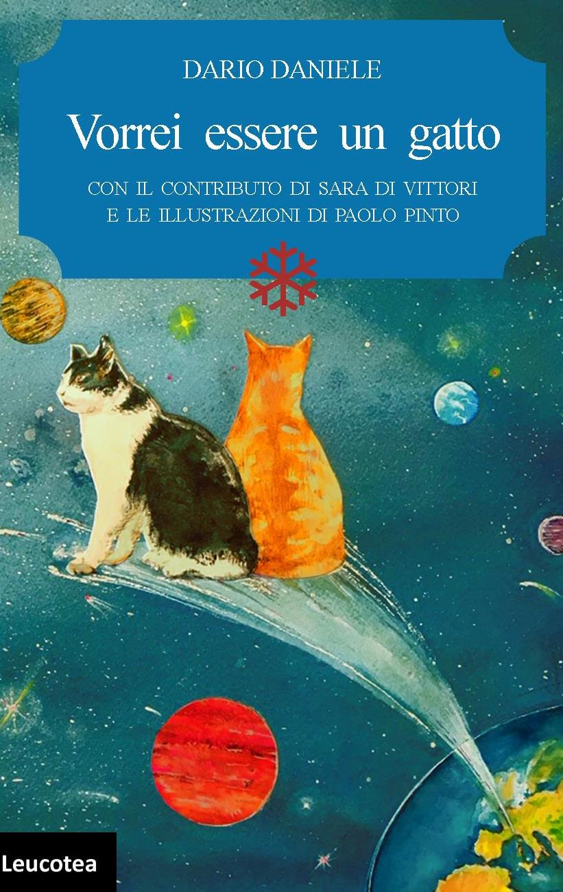 Vorrei essere un gatto, è arrivata in libreria una fiaba... magica!