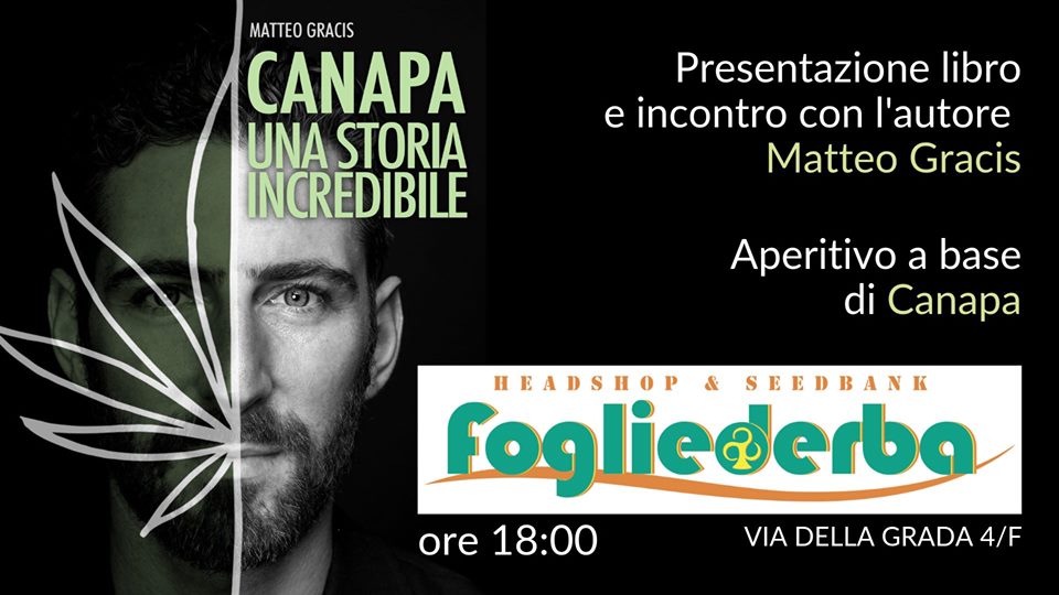 “Canapa, una storia incredibile”, a Bologna la presentazione con l’autore Matteo Gracis 