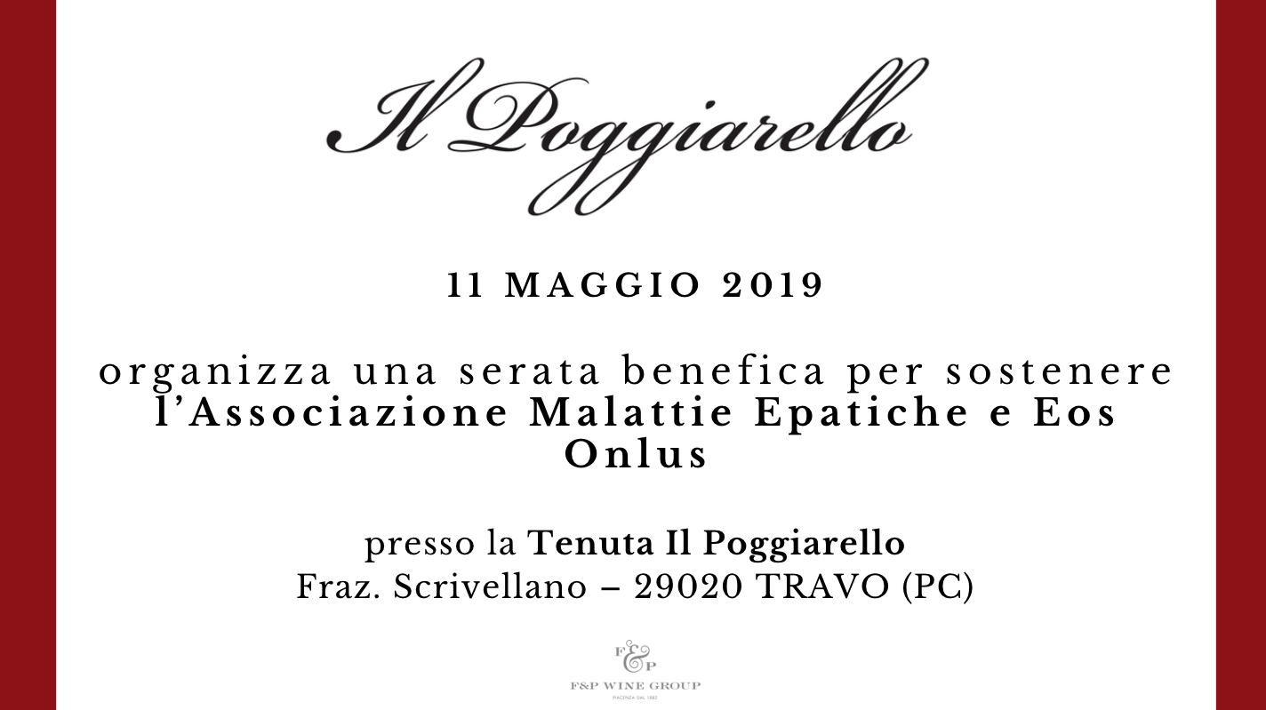  L’azienda ‘Il Poggiarello’ organizza una serata benefica per sostenere l’Associazione Malattie Epatiche e Eos Onlus