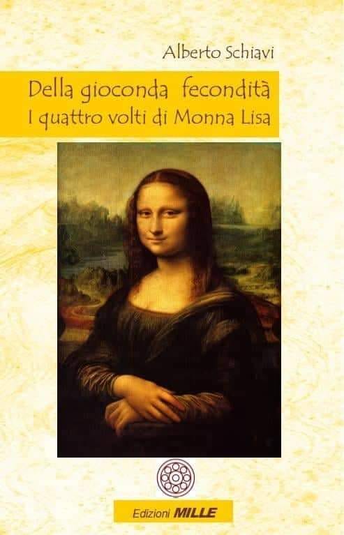 ALBERTO SCHIAVI E I QUATTRO VOLTI DELLA GIOCONDA AL SALONE DEL LIBRO DI TORINO