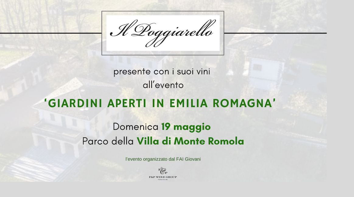 Il Poggiarello presente con i suoi vini all’evento organizzato dal FAI Giovani a ‘Giardini aperti in Emilia Romagna’