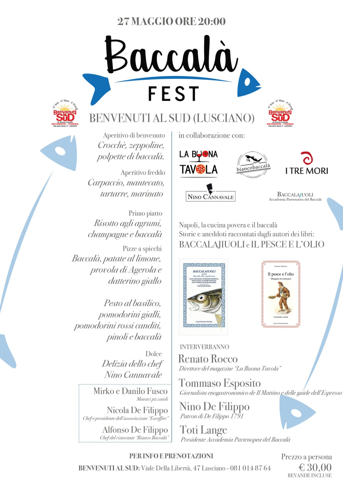 Baccalà Fest, nuova tappa al ristorante “Benvenuti al Sud” di Lusciano 