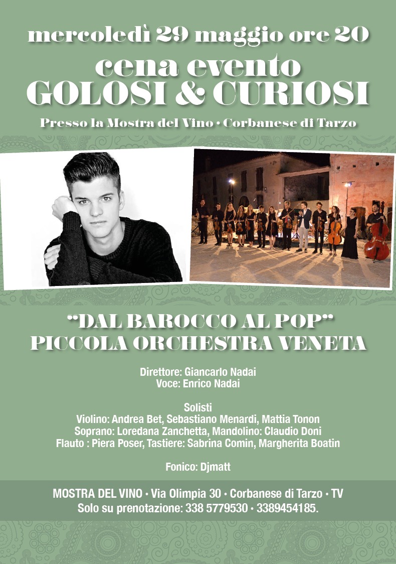 CORBANESE DI TARZO- CENA DI GALA  E CONCERTO CON ENRICO NADAI E LA PICCOLA ORCHESTRA VENETA