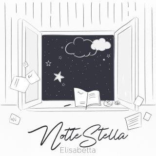 ELISABETTA ARPELLINO “NOTTE STELLA” è il singolo che accompagna l’uscita dell’ep “Da dove riparto” 