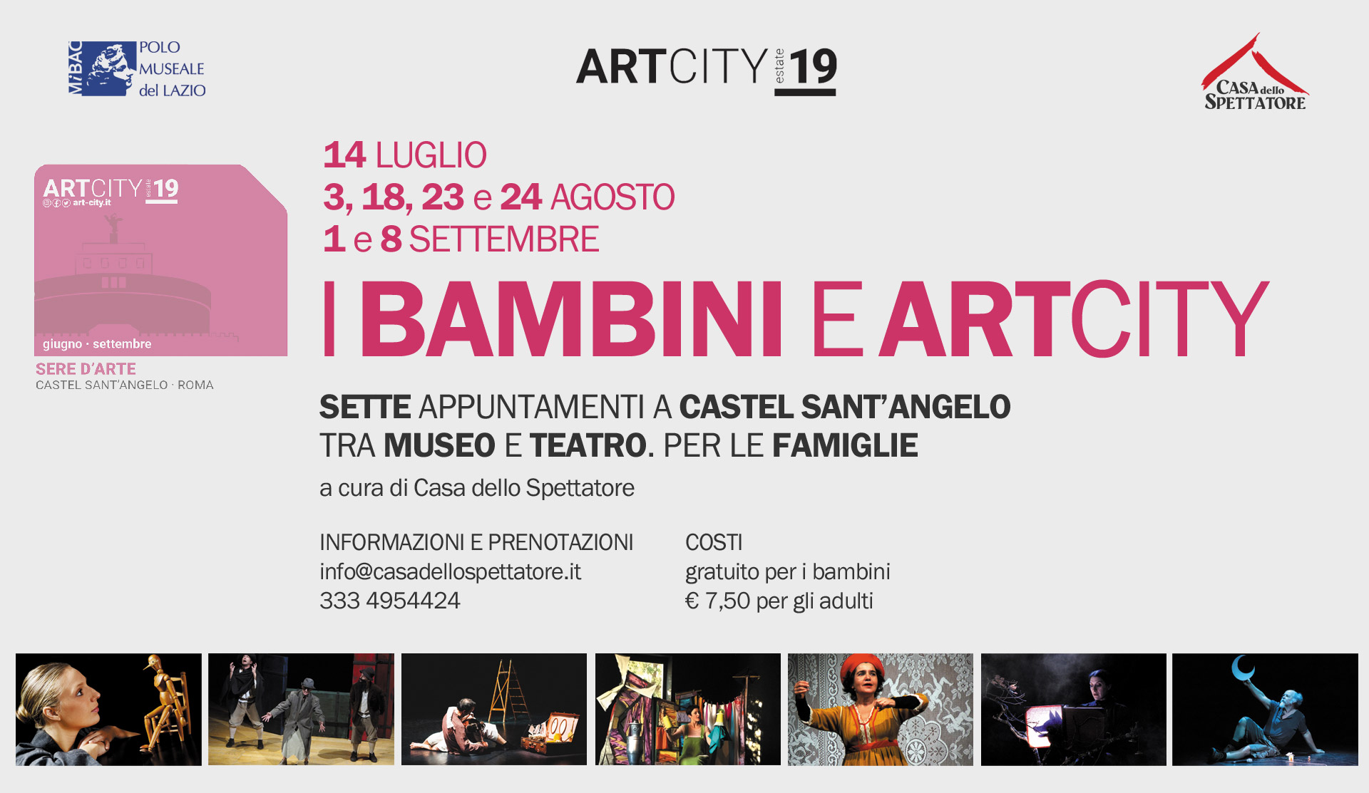 Casa dello Spettatore anche quest’anno curerà il progetto “I Bambini e Art City 2019”:  alla scoperta del Museo Nazionale di Castel SantʼAngelo.