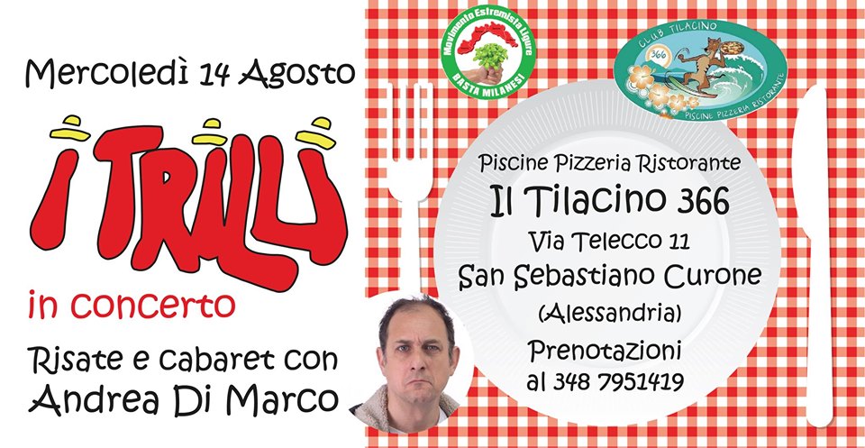 I Trilli in concerto nell’Alessandrino: musica e divertimento insieme al Cabarettista Andrea di Marco 